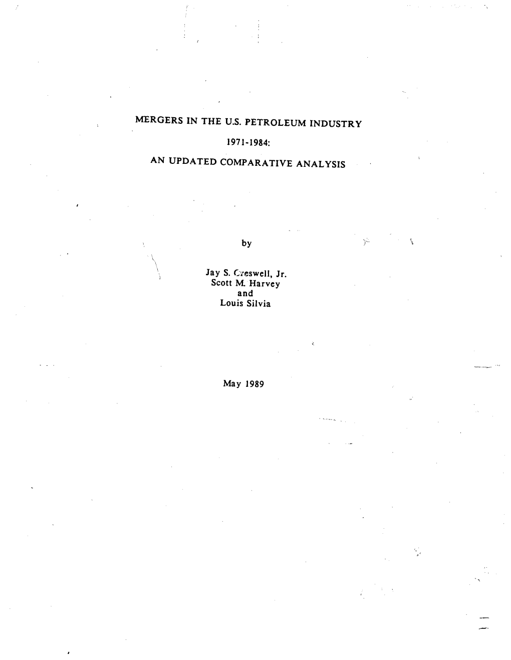 Mergers in the US Petroleum Industry 1971-1984