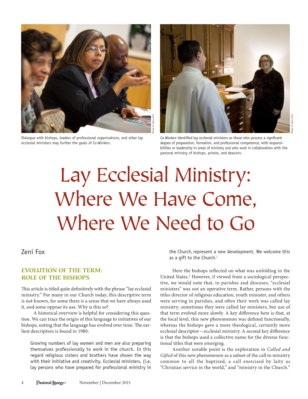 Lay Ecclesial Ministry: Where We Have Come, Where We Need to Go