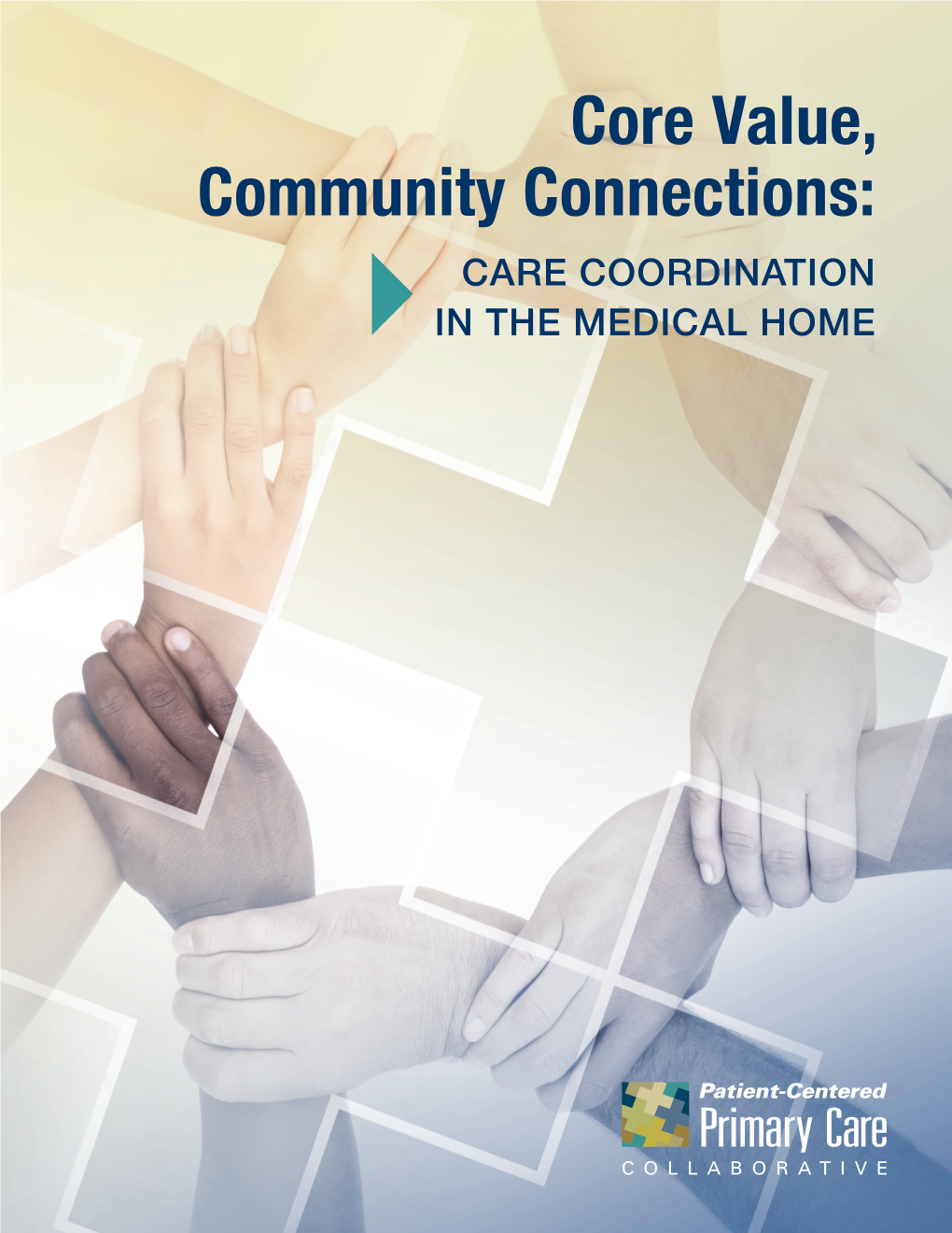 Core Value, Community Connections