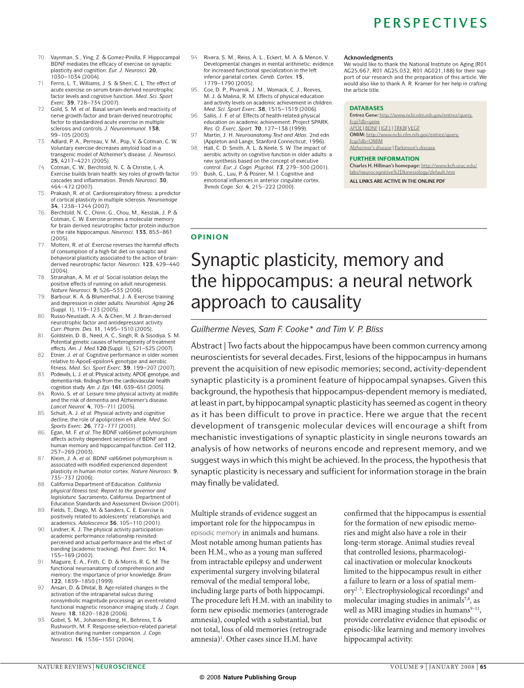 Synaptic Plasticity, Memory and the Hippocampus