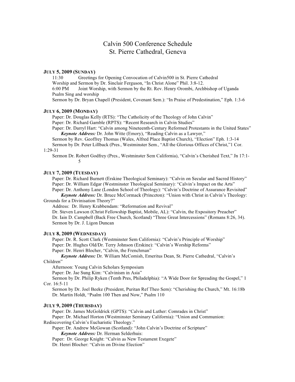 Calvin 500 Conference Schedule St. Pierre Cathedral, Geneva