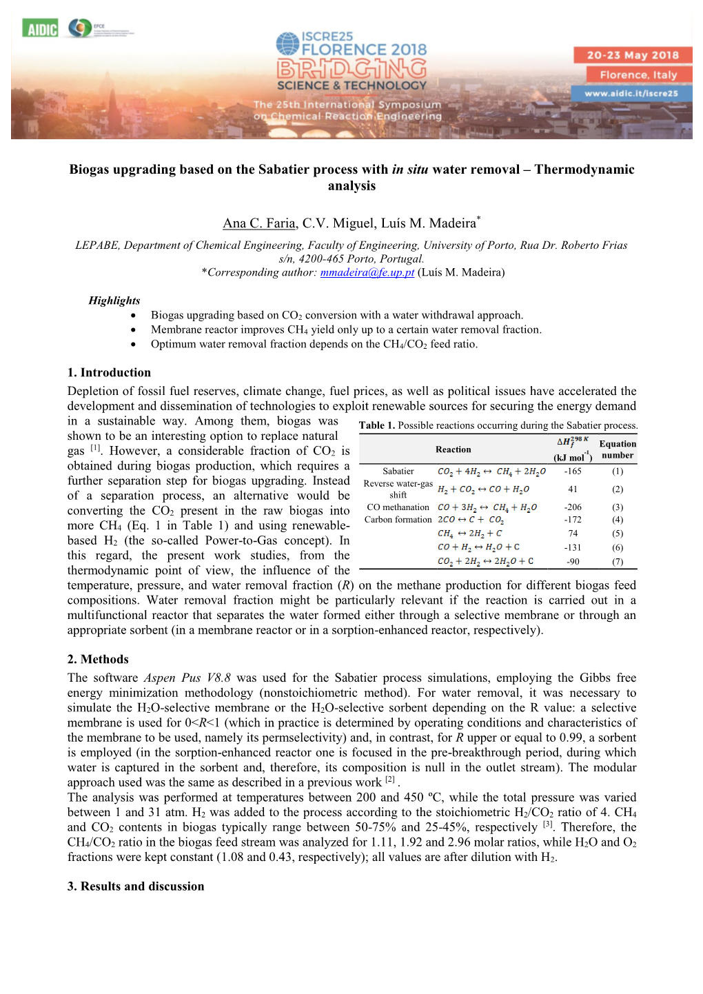 Biogas Upgrading Based on the Sabatier Process with in Situ Water Removal – Thermodynamic Analysis