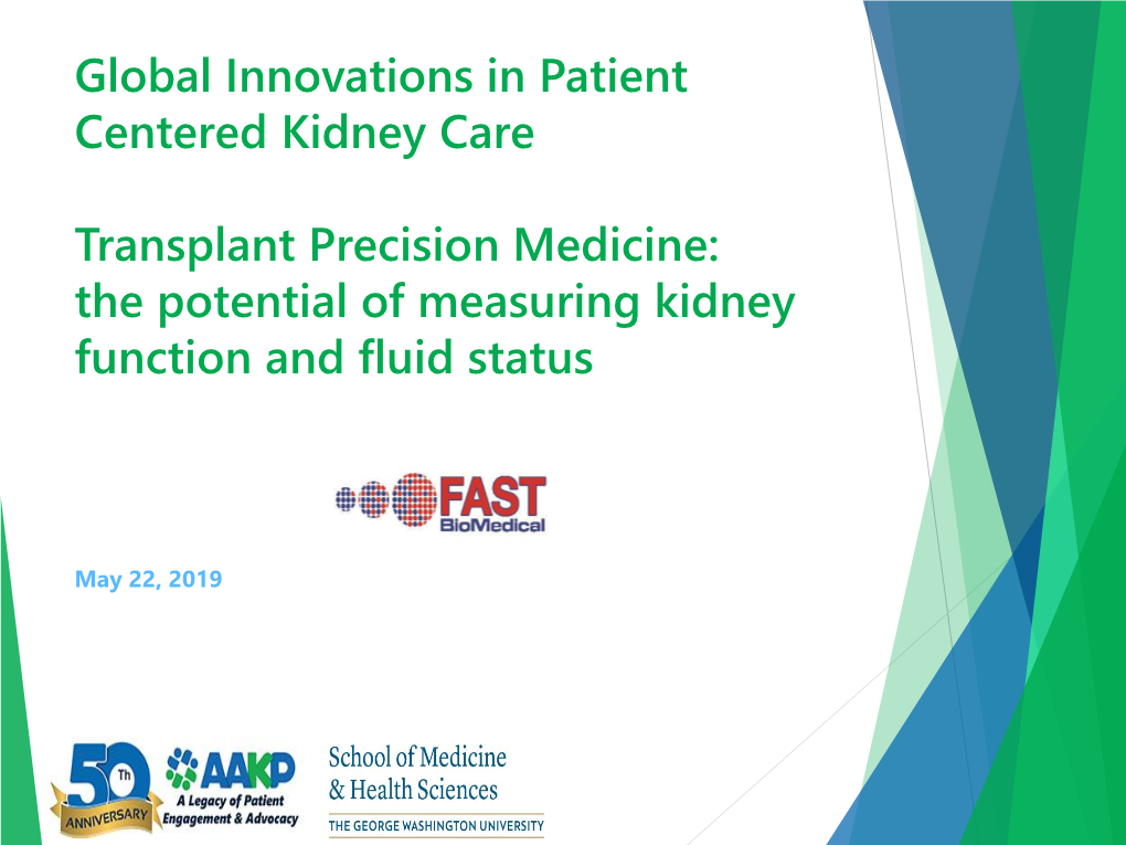 Global Innovations in Patient Centered Kidney Care Transplant