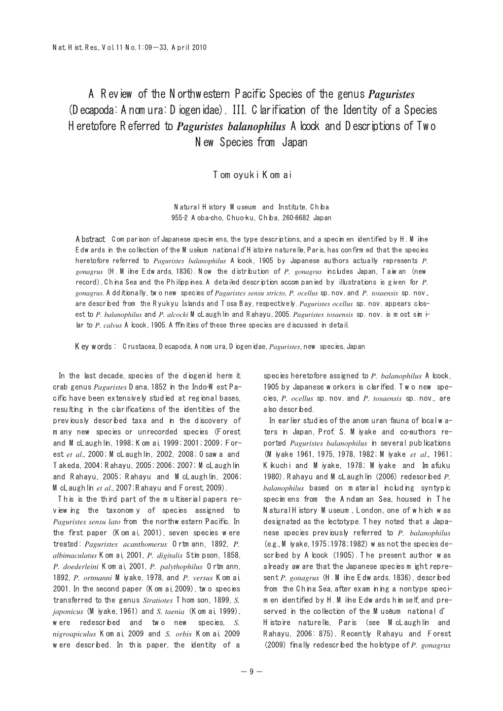 A Review of the Northwestern Pacific Species of the Genus Paguristes (Decapoda: Anomura: Diogenidae). III. Clarification Of