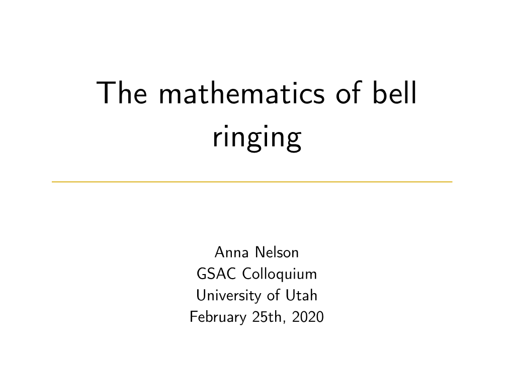 The Mathematics of Bell Ringing