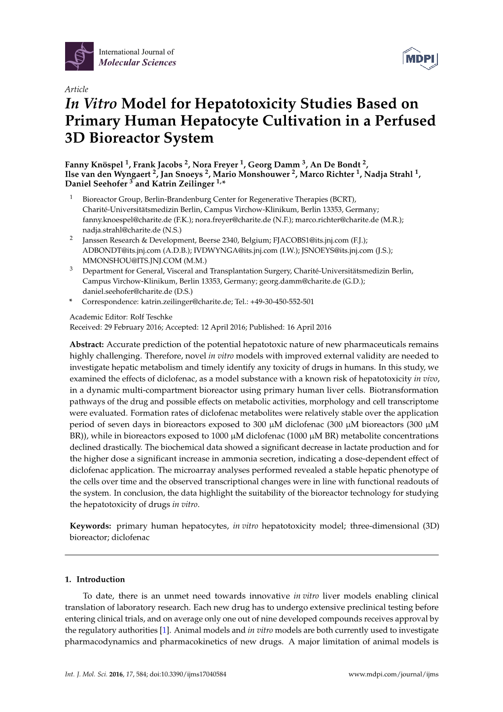 In Vitro Model for Hepatotoxicity Studies Based on Primary Human Hepatocyte Cultivation in a Perfused 3D Bioreactor System