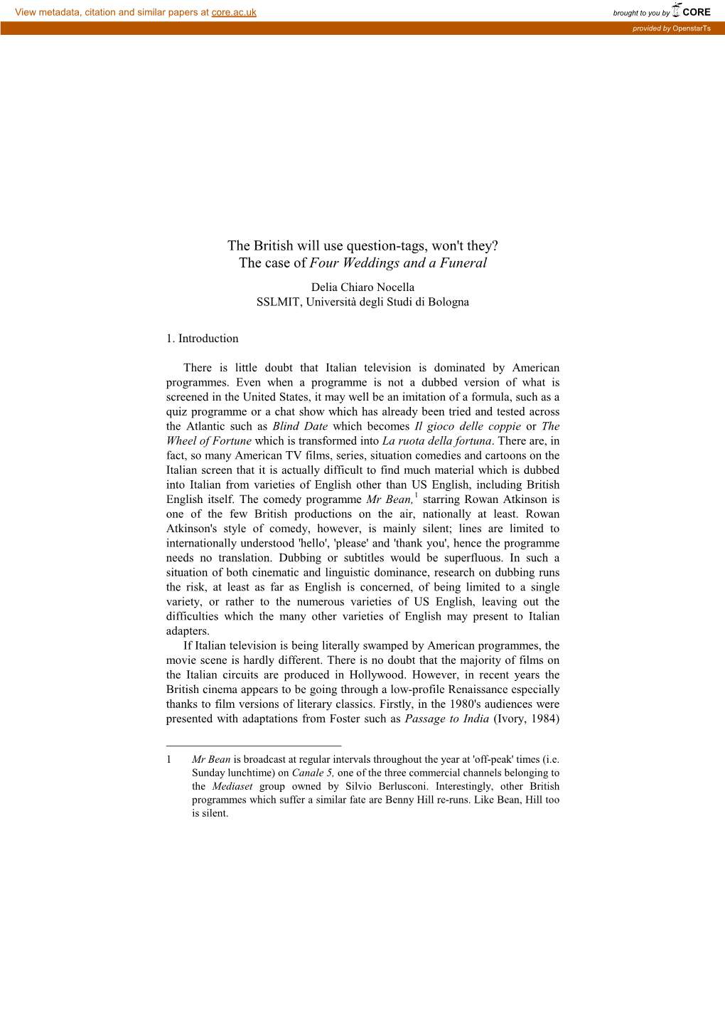 The British Will Use Question-Tags, Won't They? the Case of Four Weddings and a Funeral Delia Chiaro Nocella SSLMIT, Università Degli Studi Di Bologna