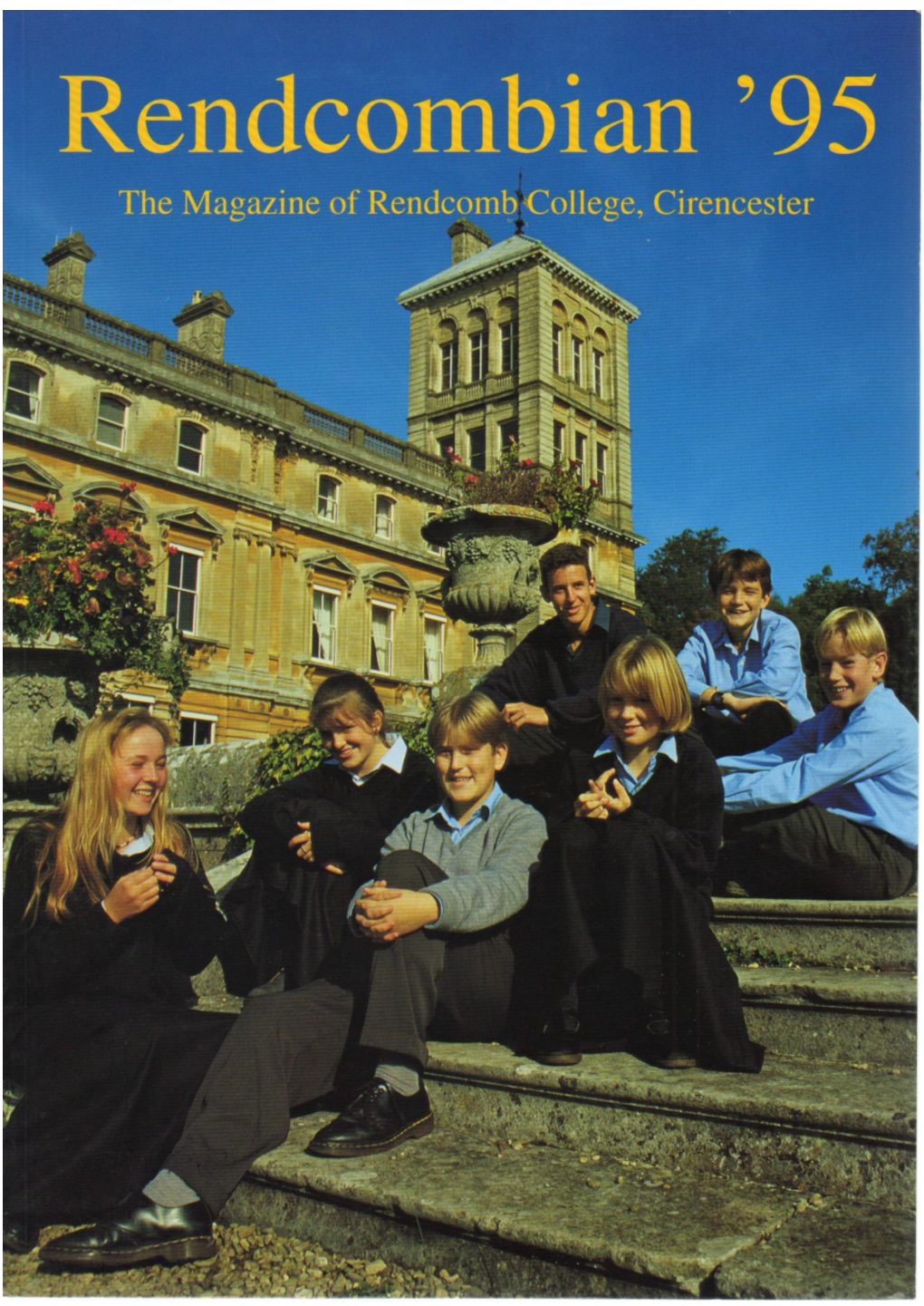 Rendcomb College Rendcombian 1995 Magazine