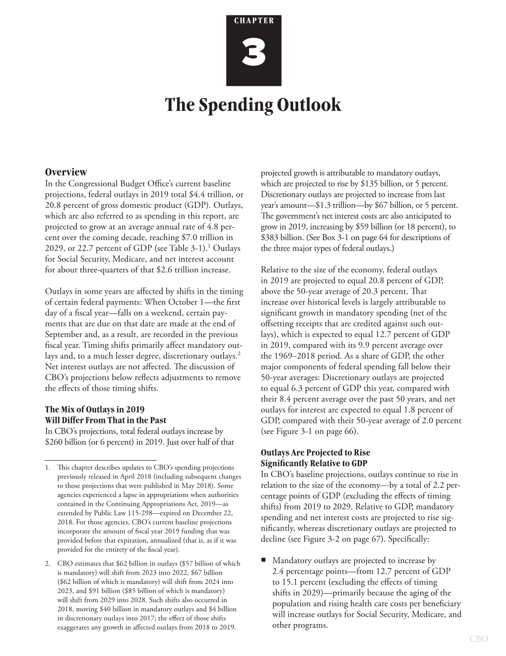 CHAPTER 3: the SPENDING OUTLOOK the Budget and Economic Outlook: 2019 to 2029 63