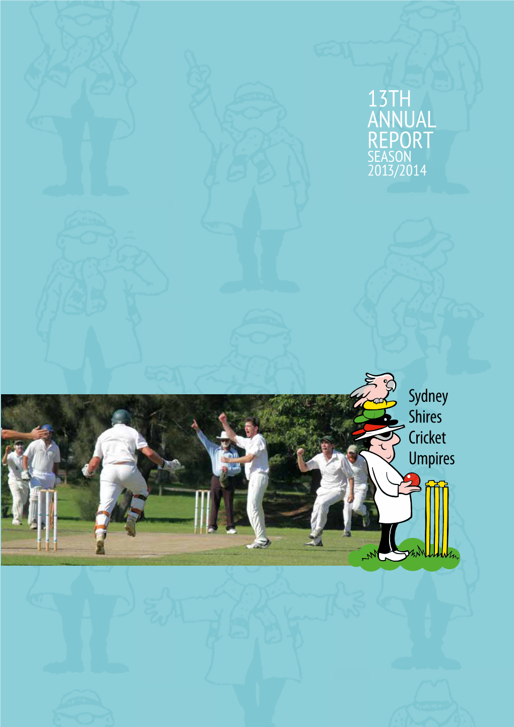 13Th Annual Report Season 2013/2014