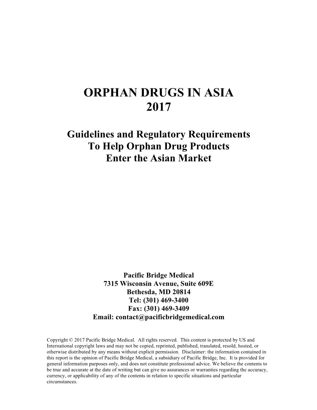 Orphan Drugs in Asia 2017