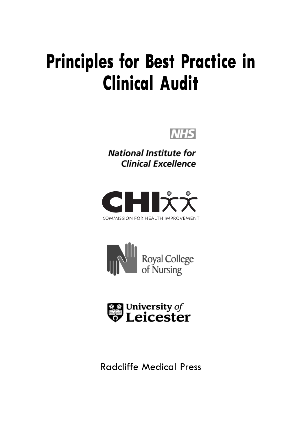 Principles for Best Practice in Clinical Audit