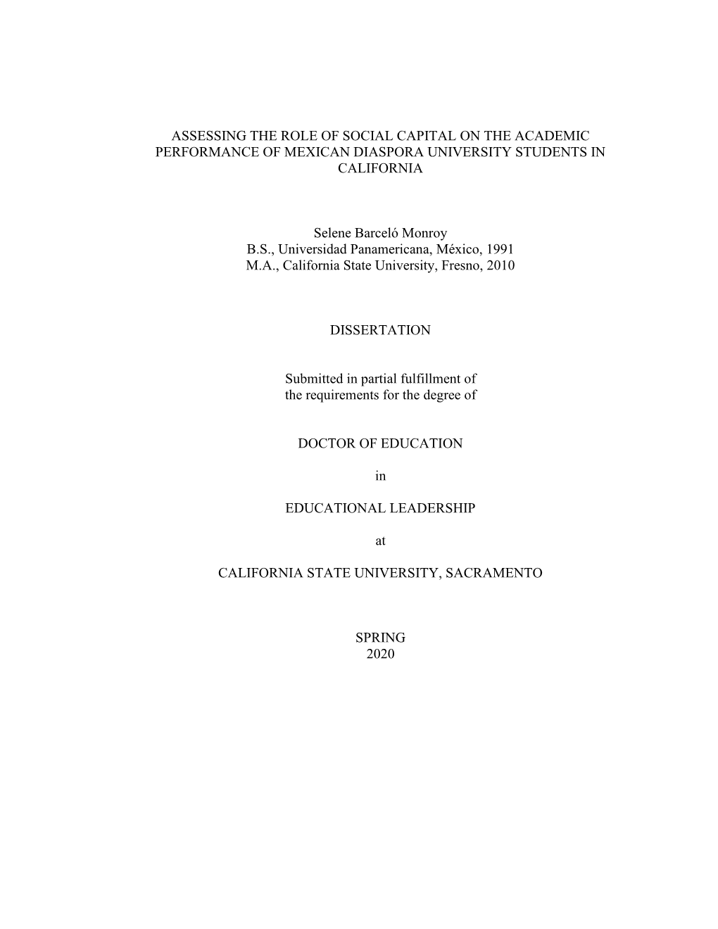 Assessing the Role of Social Capital on the Academic Performance of Mexican Diaspora University Students in California