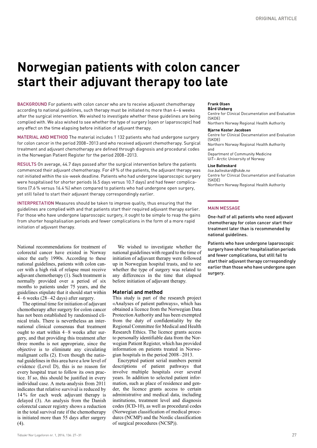 Norwegian Patients with Colon Cancer Start Their Adjuvant Therapy Too Late 27