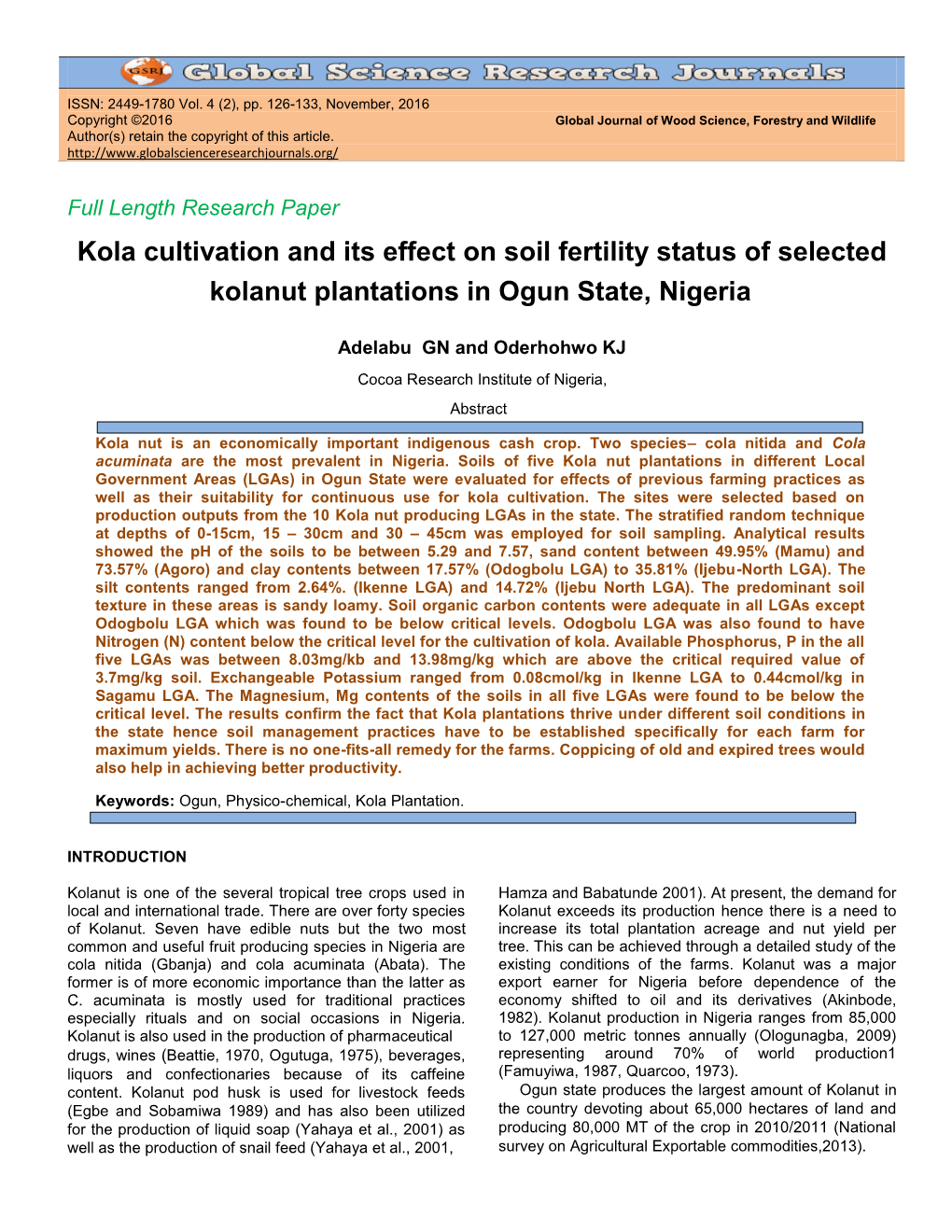 Kola Cultivation and Its Effect on Soil Fertility Status of Selected Kolanut Plantations in Ogun State, Nigeria