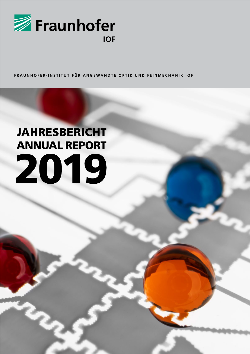 Fraunhofer-Iof-Annual-Report-2019.Pdf