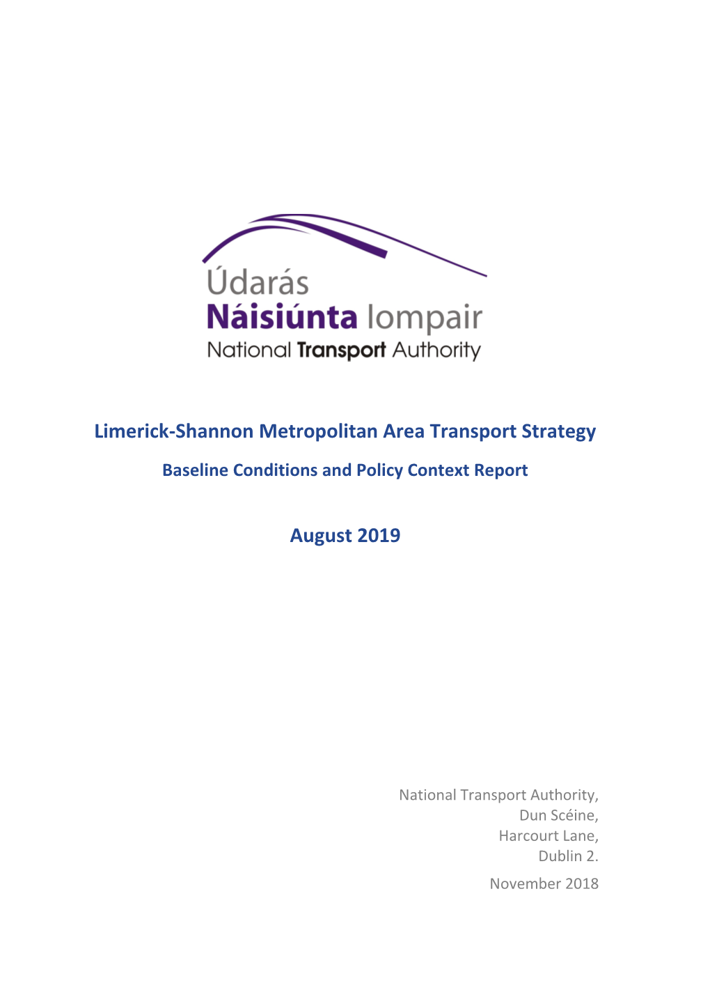 Baseline Conditions and Policy Analysis