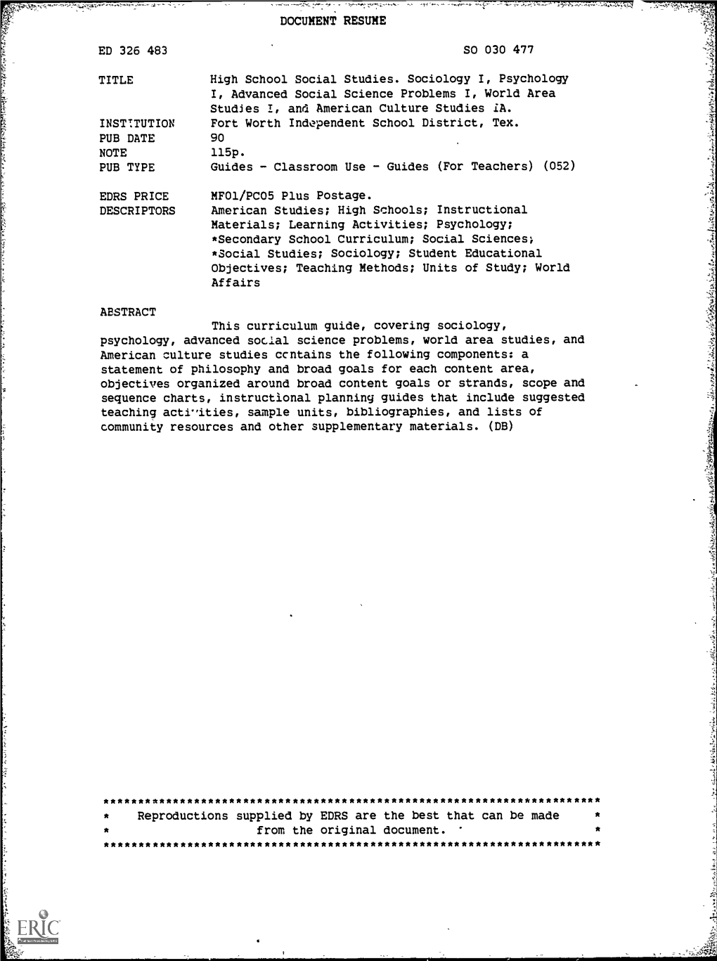 DOCUMENT RESUME ED 326 483 SO 030 477 TITLE High School