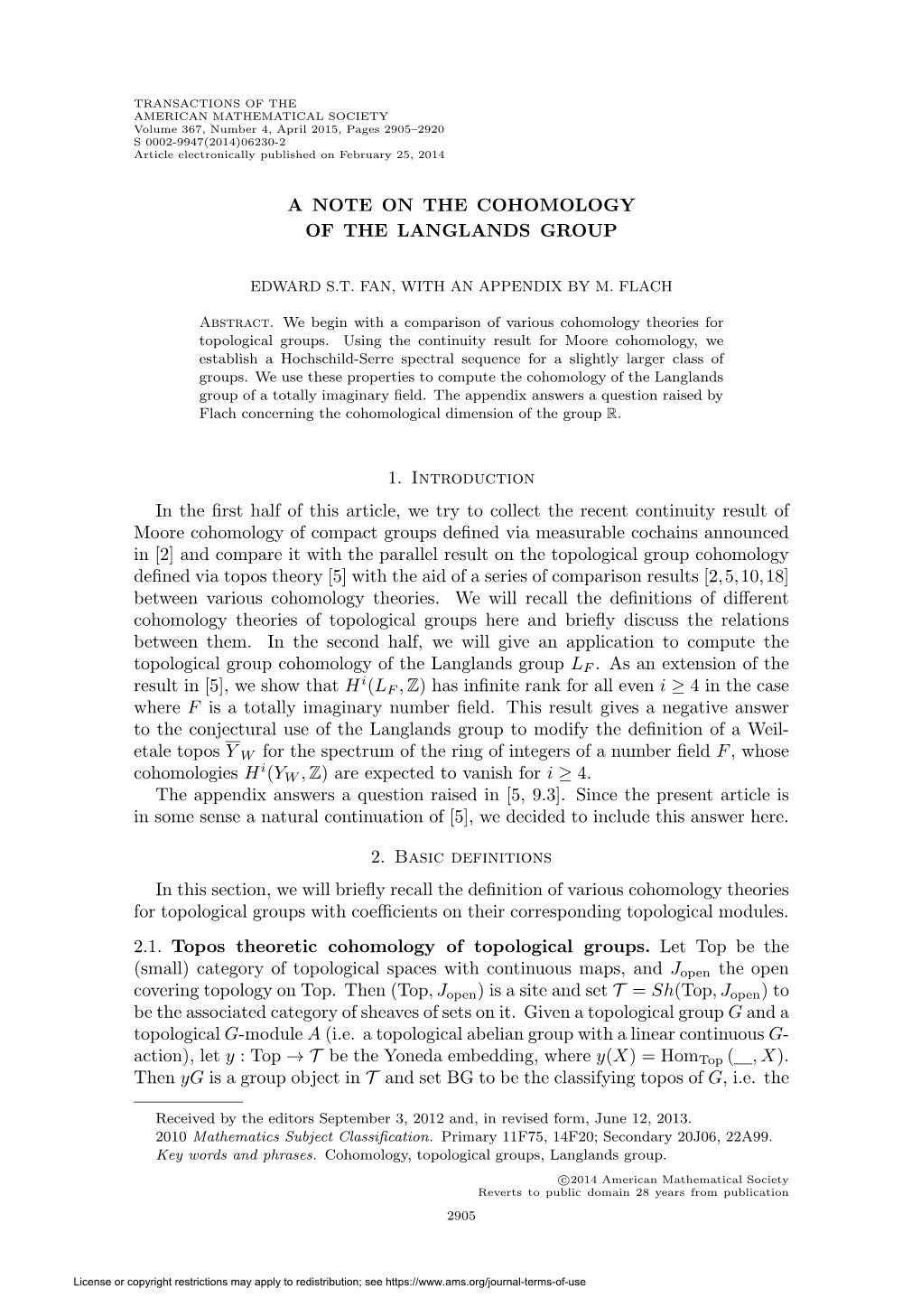 A Note on the Cohomology of the Langlands Group