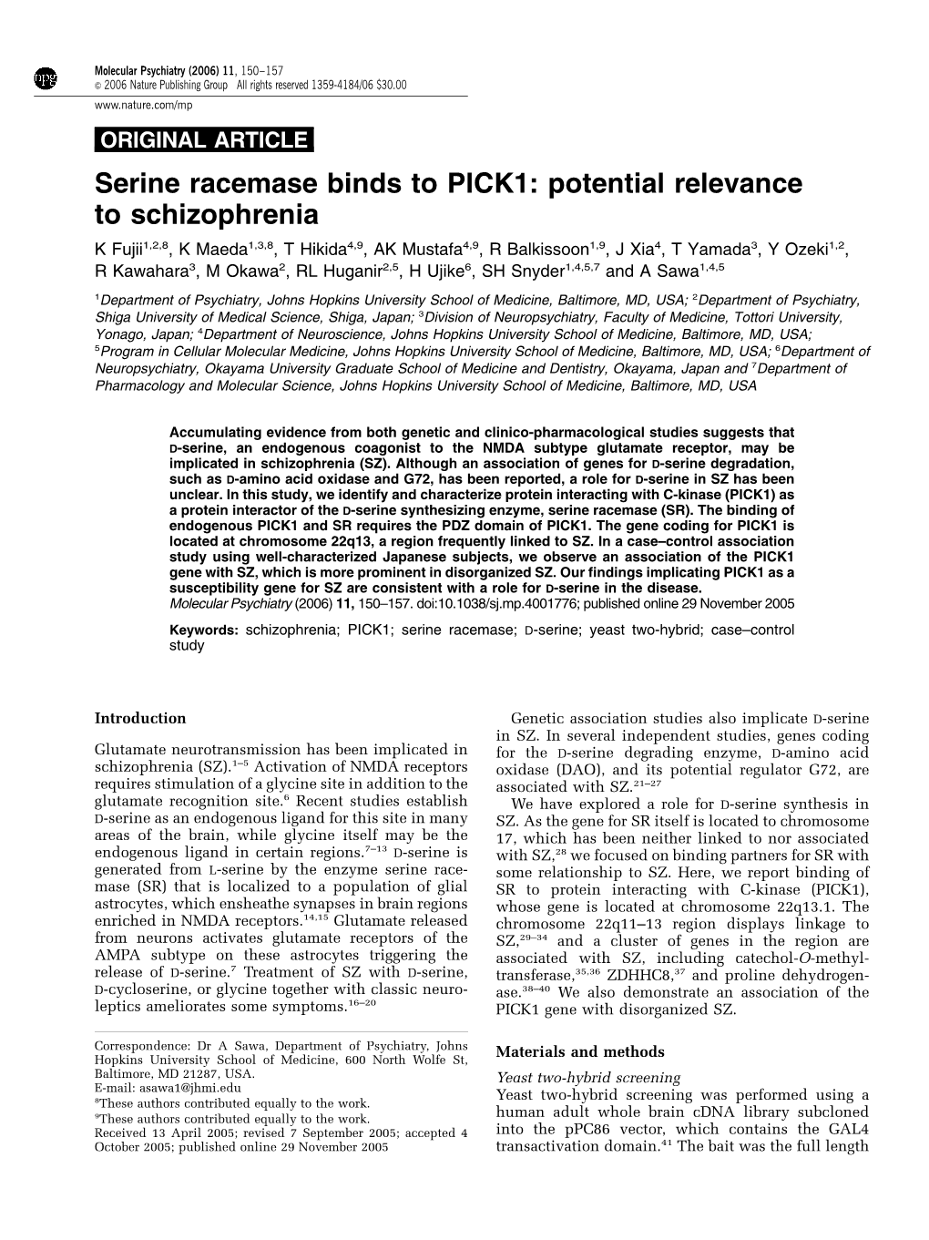 Serine Racemase Binds to PICK1: Potential Relevance to Schizophrenia