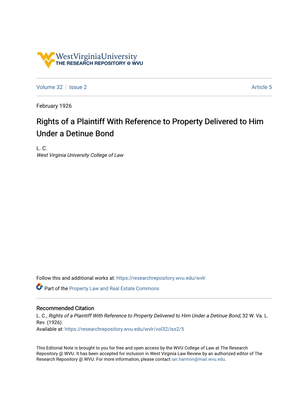 Rights of a Plaintiff with Reference to Property Delivered to Him Under a Detinue Bond