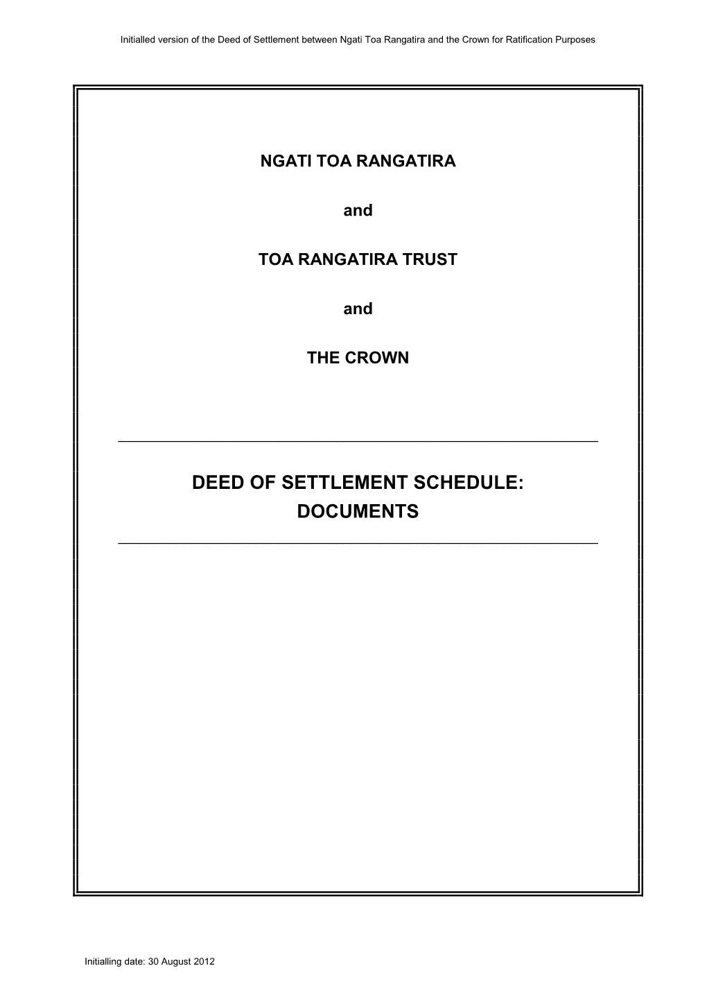 Deed of Settlement Schedule: Documents ______