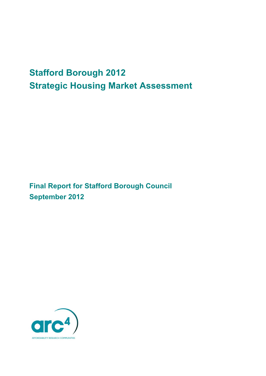 Stafford Borough 2012 Strategic Housing Market Assessment