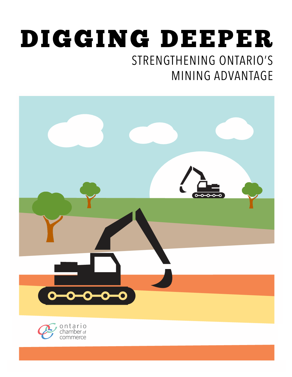 Digging Deeper: Strengthening Ontario's Mining Advantage