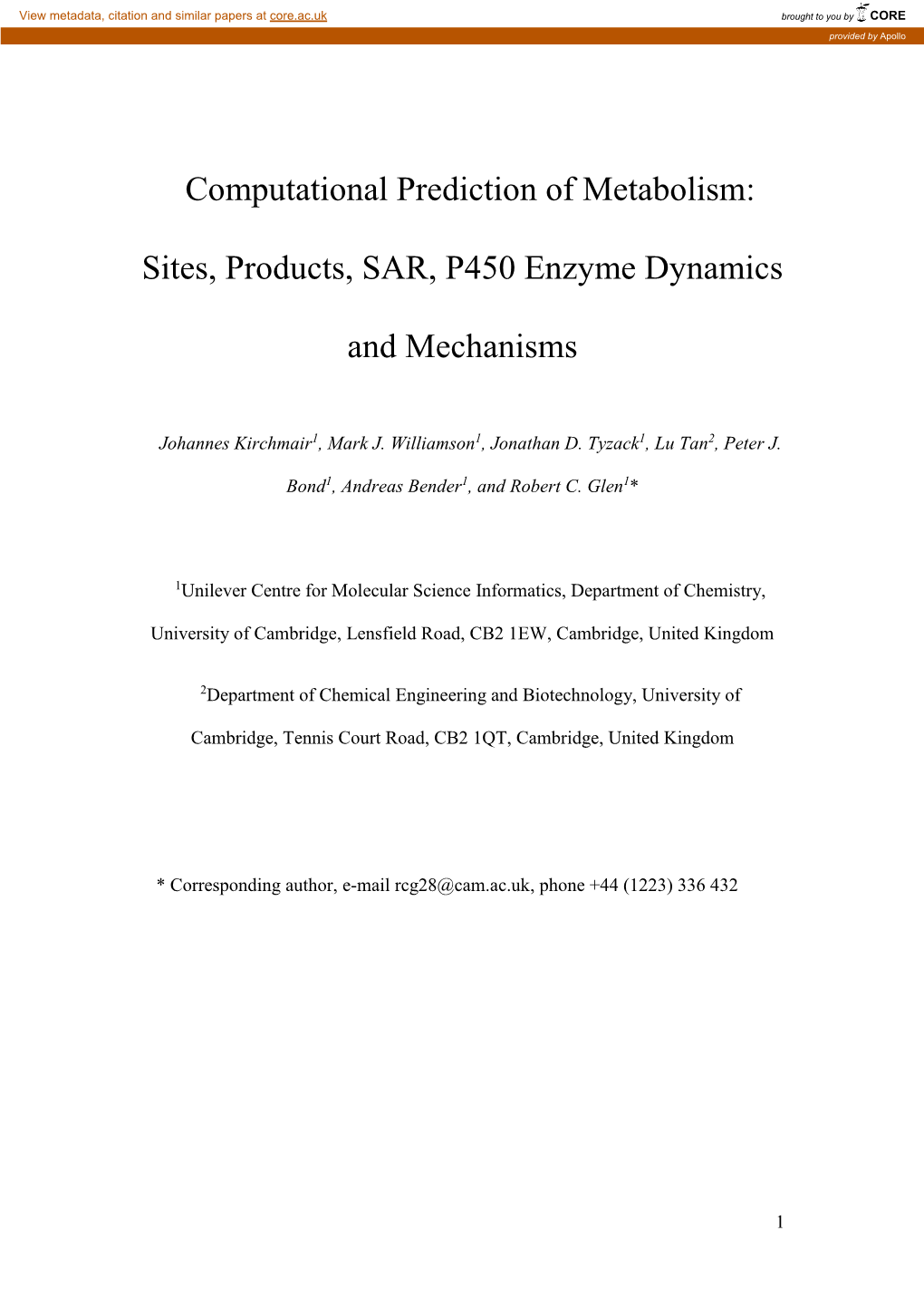 Sites, Products, SAR, P450 Enzyme Dynamics and Mechanisms