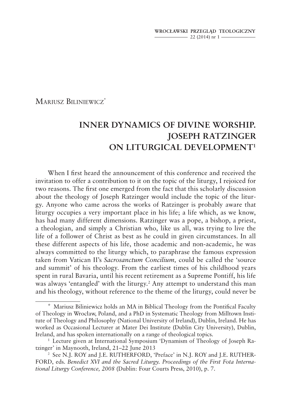 Inner Dynamics of Divine Worship. Joseph Ratzinger on Liturgical Development1