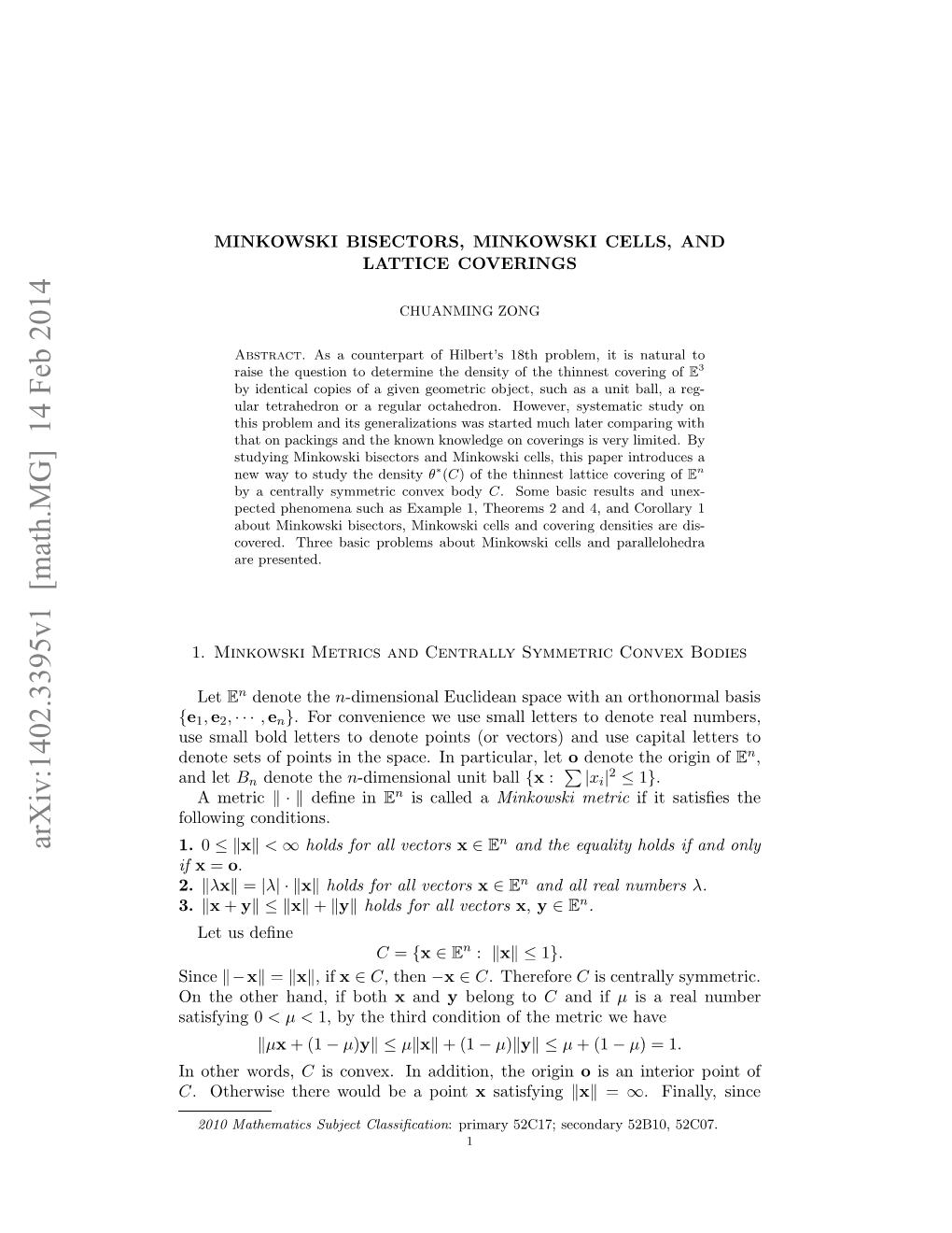 Minkowski Bisectors, Minkowski Cells, and Lattice Coverings 3