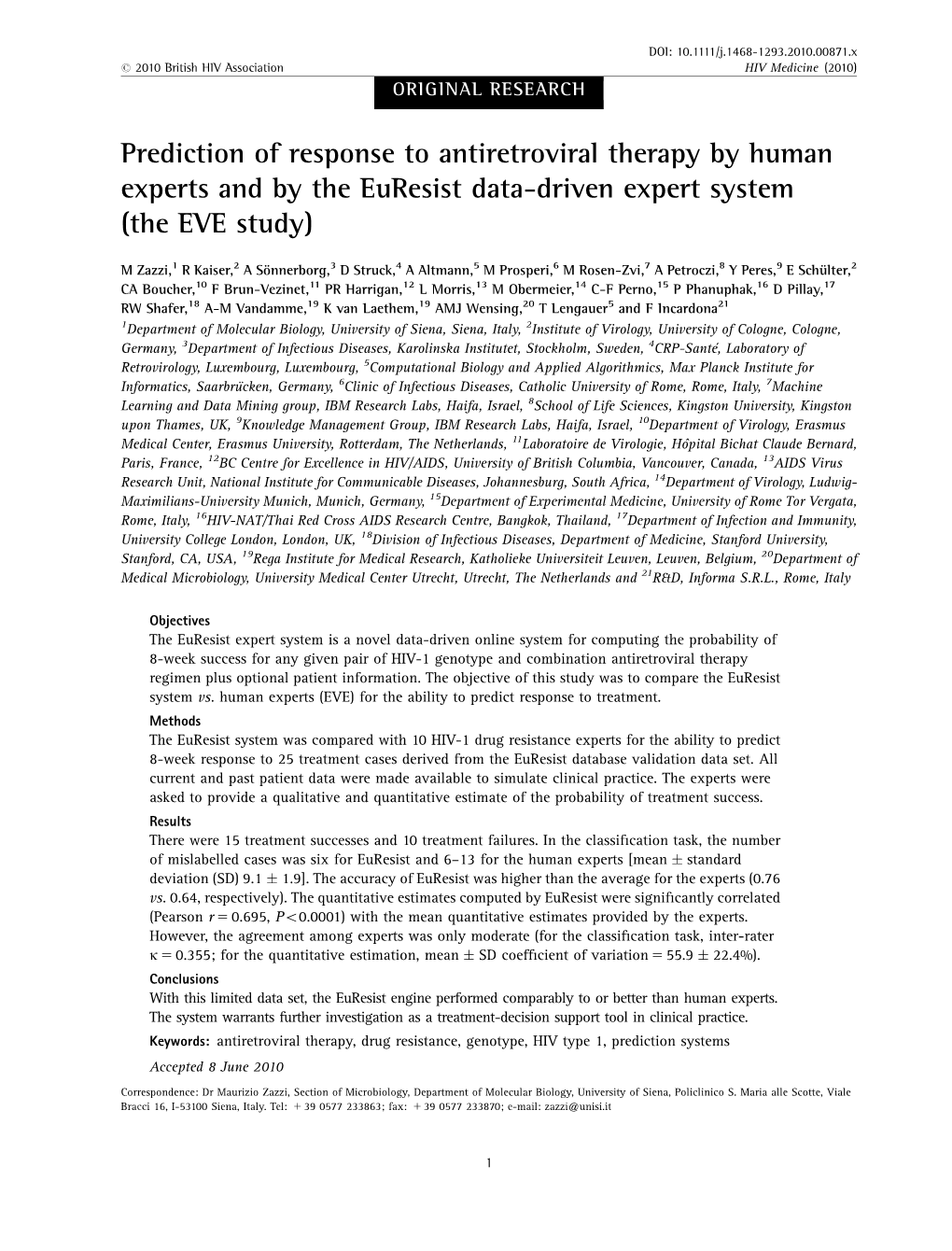 Prediction of Response to Antiretroviral Therapy by Human Experts and by the Euresist Data-Driven Expert System (The EVE Study)