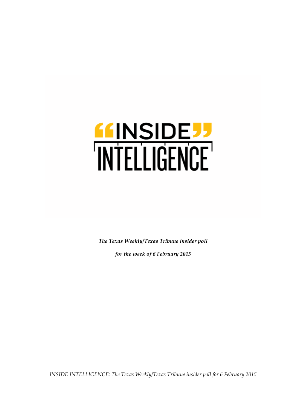 INSIDE INTELLIGENCE: the Texas Weekly/Texas Tribune Insider Poll for 6 February 2015