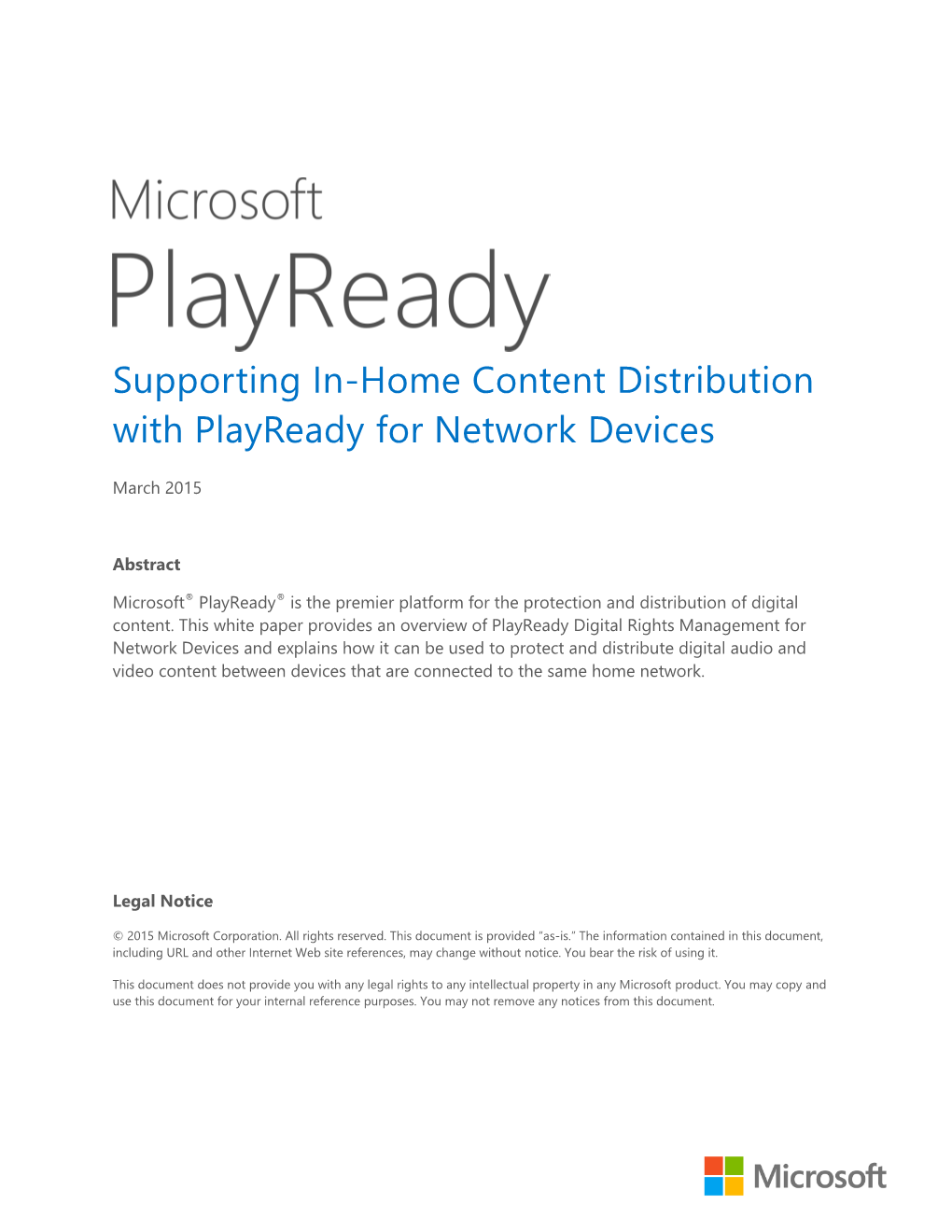 Supporting In-Home Content Distribution with Playready for Network Devices