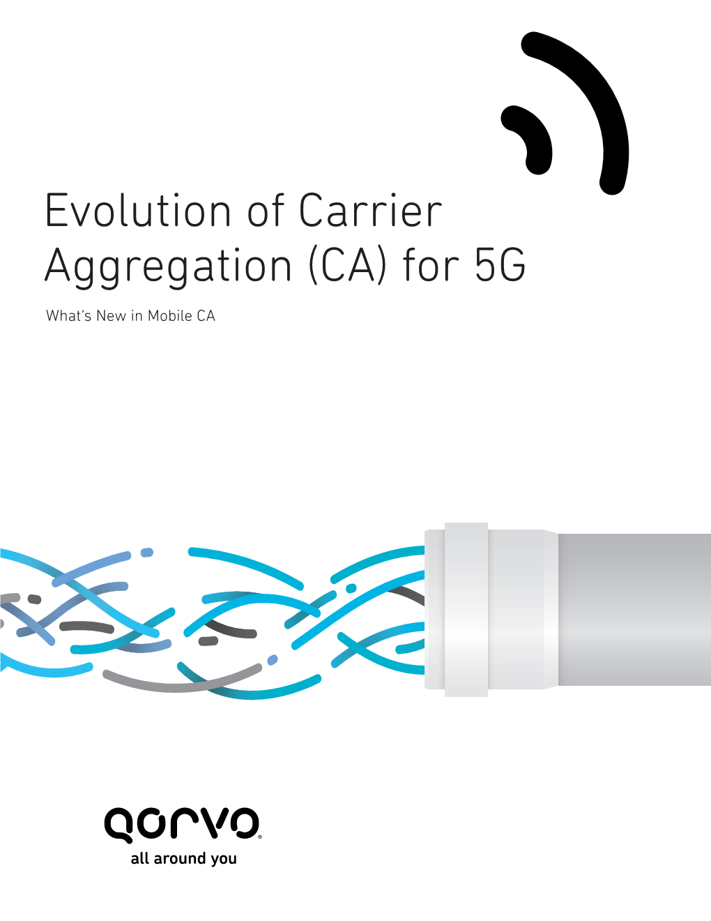 Evolution of Carrier Aggregation (CA) for 5G