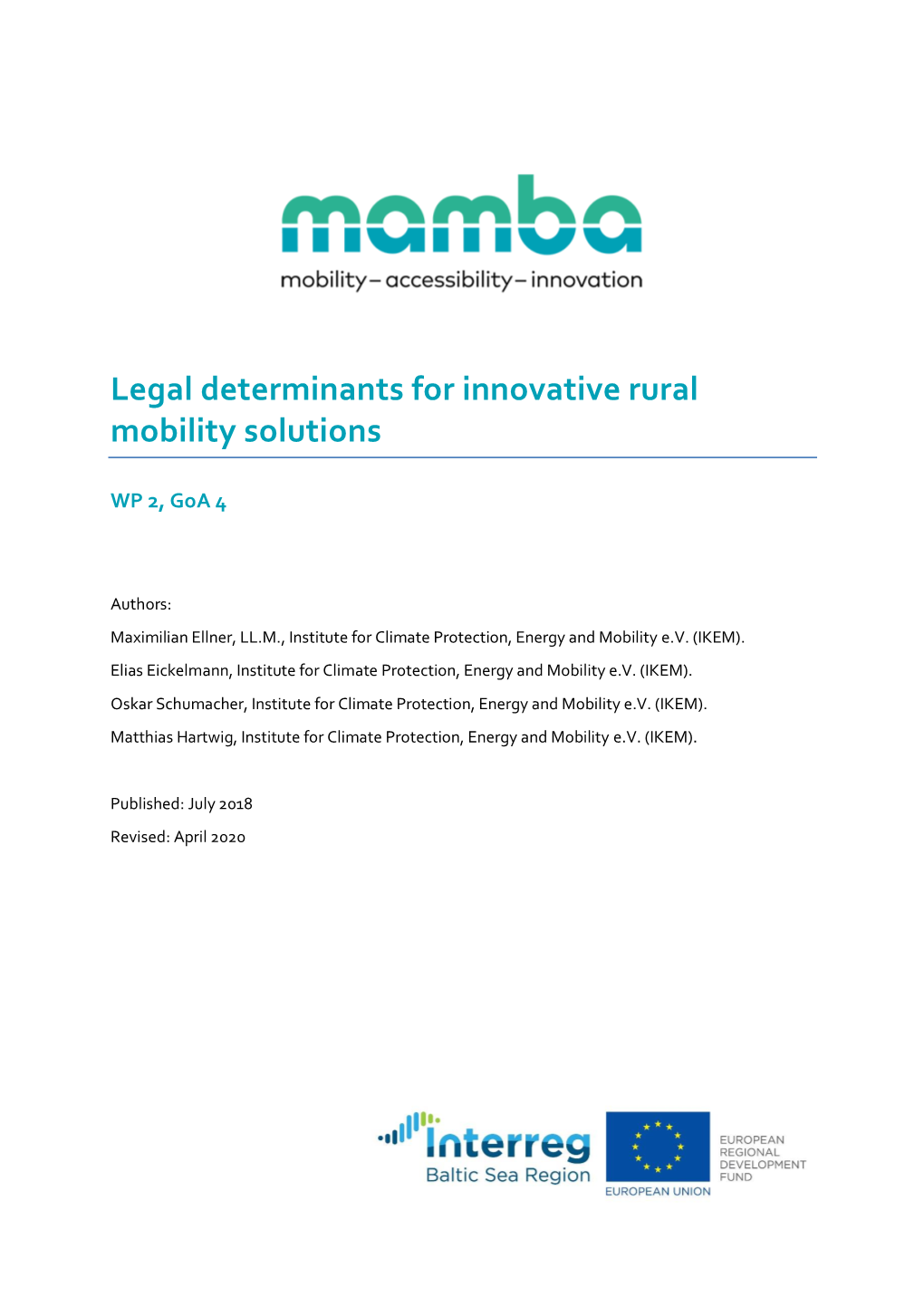 Legal Determinants for Innovative Rural Mobility Solutions