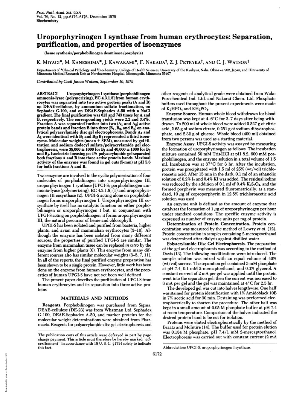 Uroporphyrinogen I Synthase from Human Erythrocytes: Separation, Purification, and Properties of Isoenzymes (Heme Synthesis/Porphobilinogen Deaminase/Porphyria) K