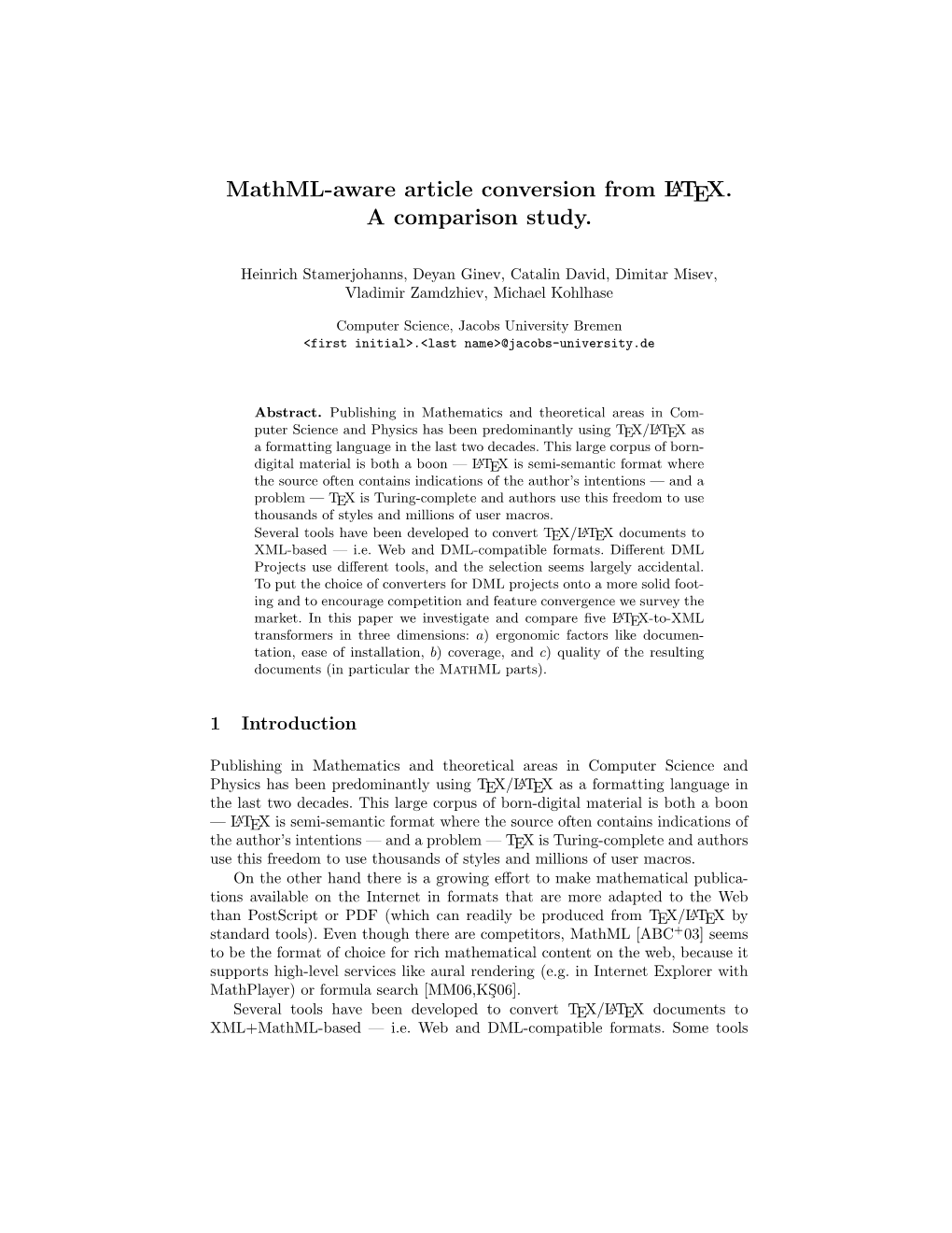 Mathml-Aware Article Conversion from LATEX. a Comparison Study