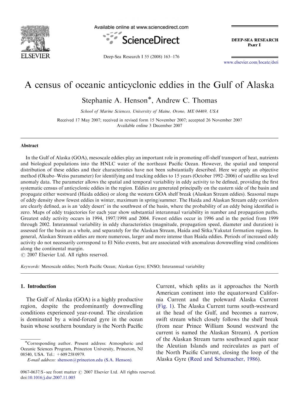 A Census of Oceanic Anticyclonic Eddies in the Gulf of Alaska