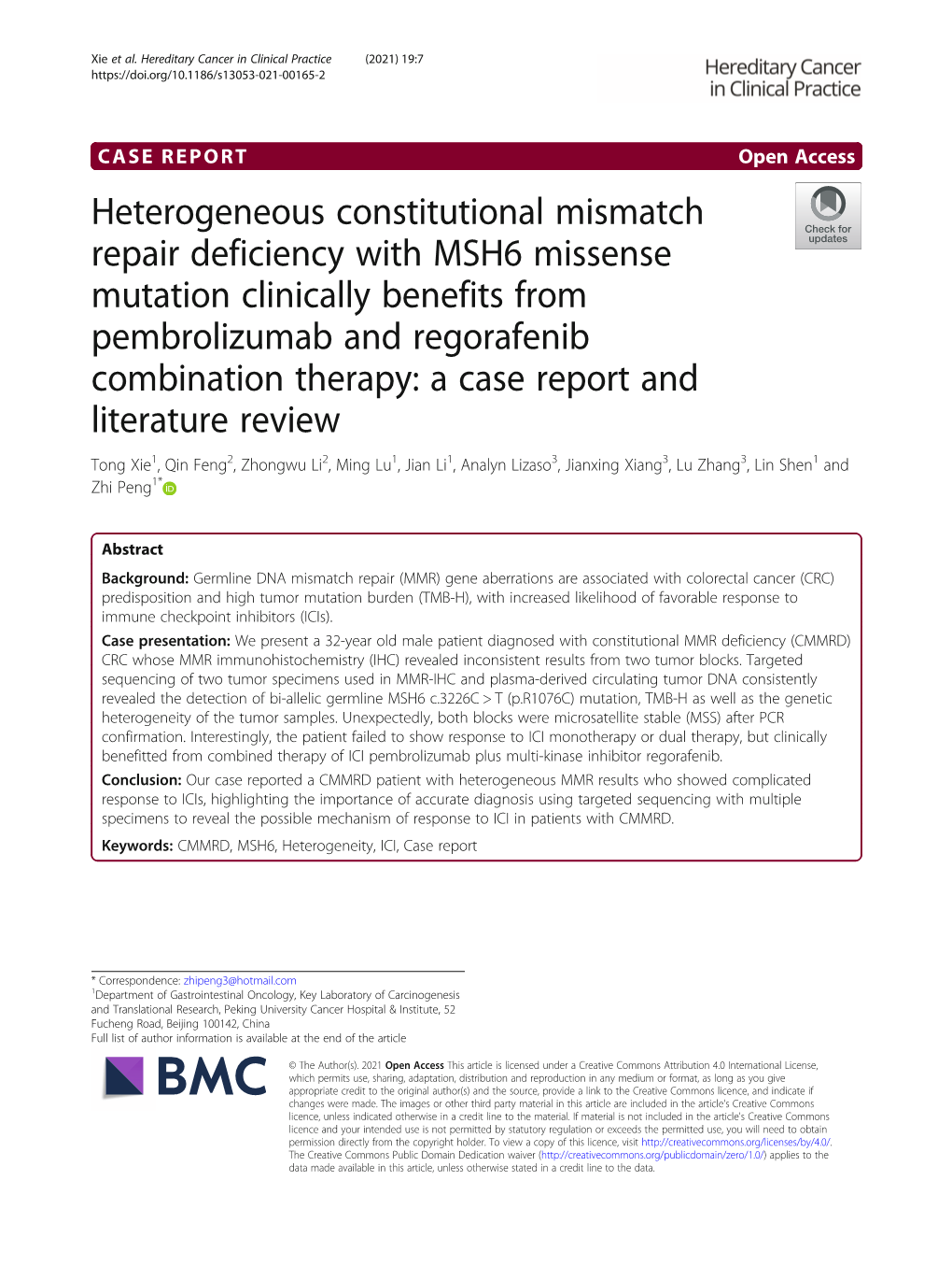 Heterogeneous Constitutional Mismatch Repair Deficiency With