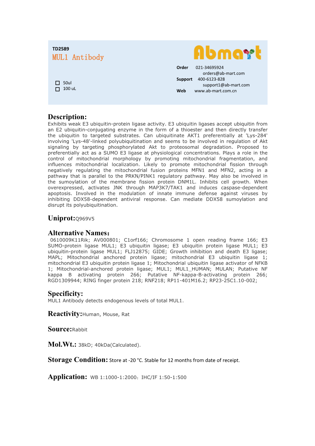 MUL1 Antibody Order 021-34695924 Orders@Ab-Mart.Com Support 400-6123-828 50Ul Support1@Ab-Mart.Com 100 Ul √ √ Web