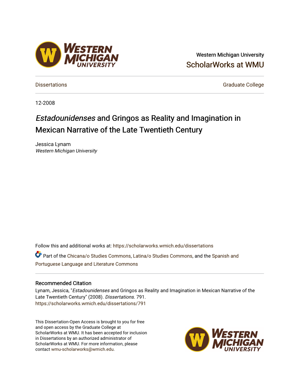 Estadounidenses and Gringos As Reality and Imagination in Mexican Narrative of the Late Twentieth Century