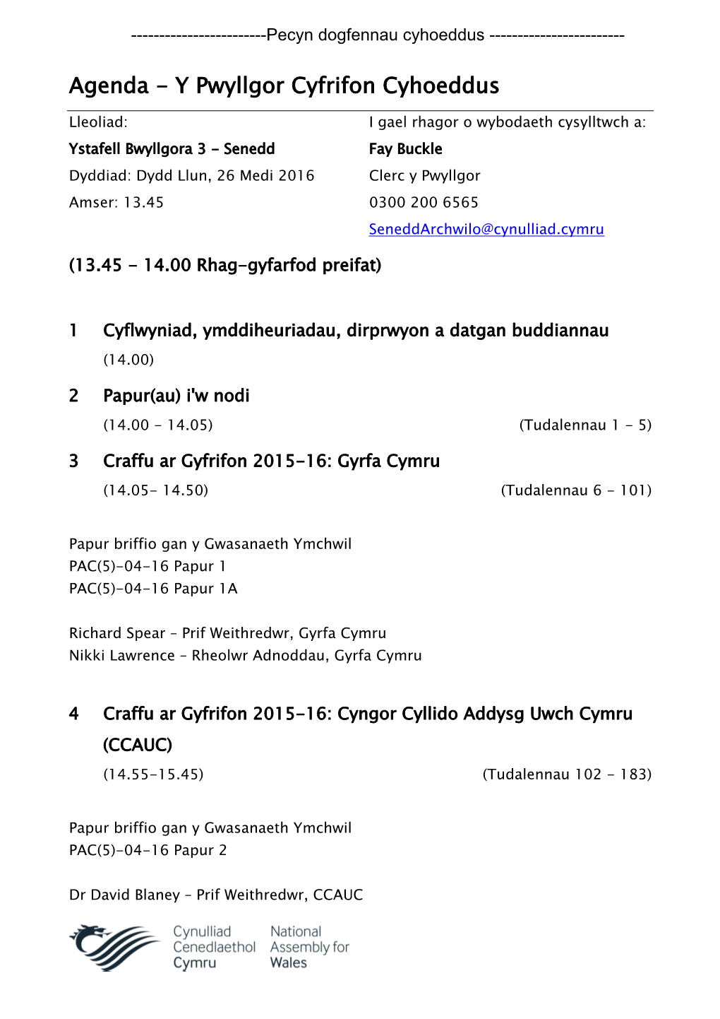 (Public Pack)Agenda Dogfen I/Ar Gyfer Y Pwyllgor Cyfrifon Cyhoeddus, 26