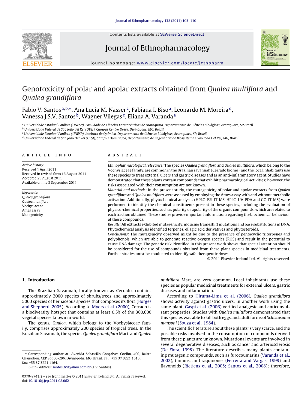 Genotoxicity of Polar and Apolar Extracts Obtained from Qualea Multiﬂora And