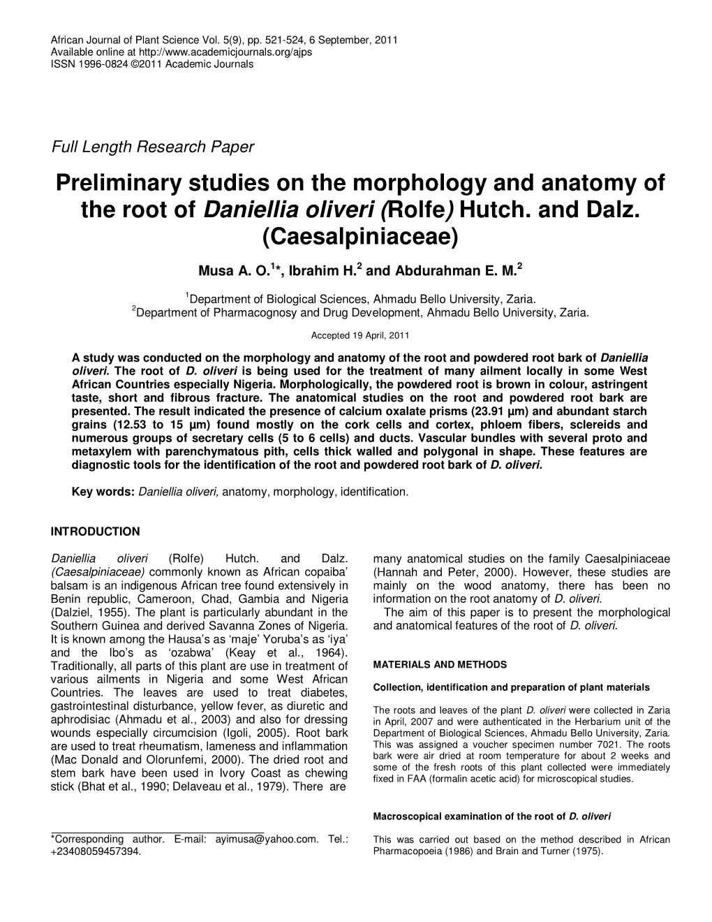 Preliminary Studies on the Morphology and Anatomy of the Root of Daniellia Oliveri ( Rolfe ) Hutch