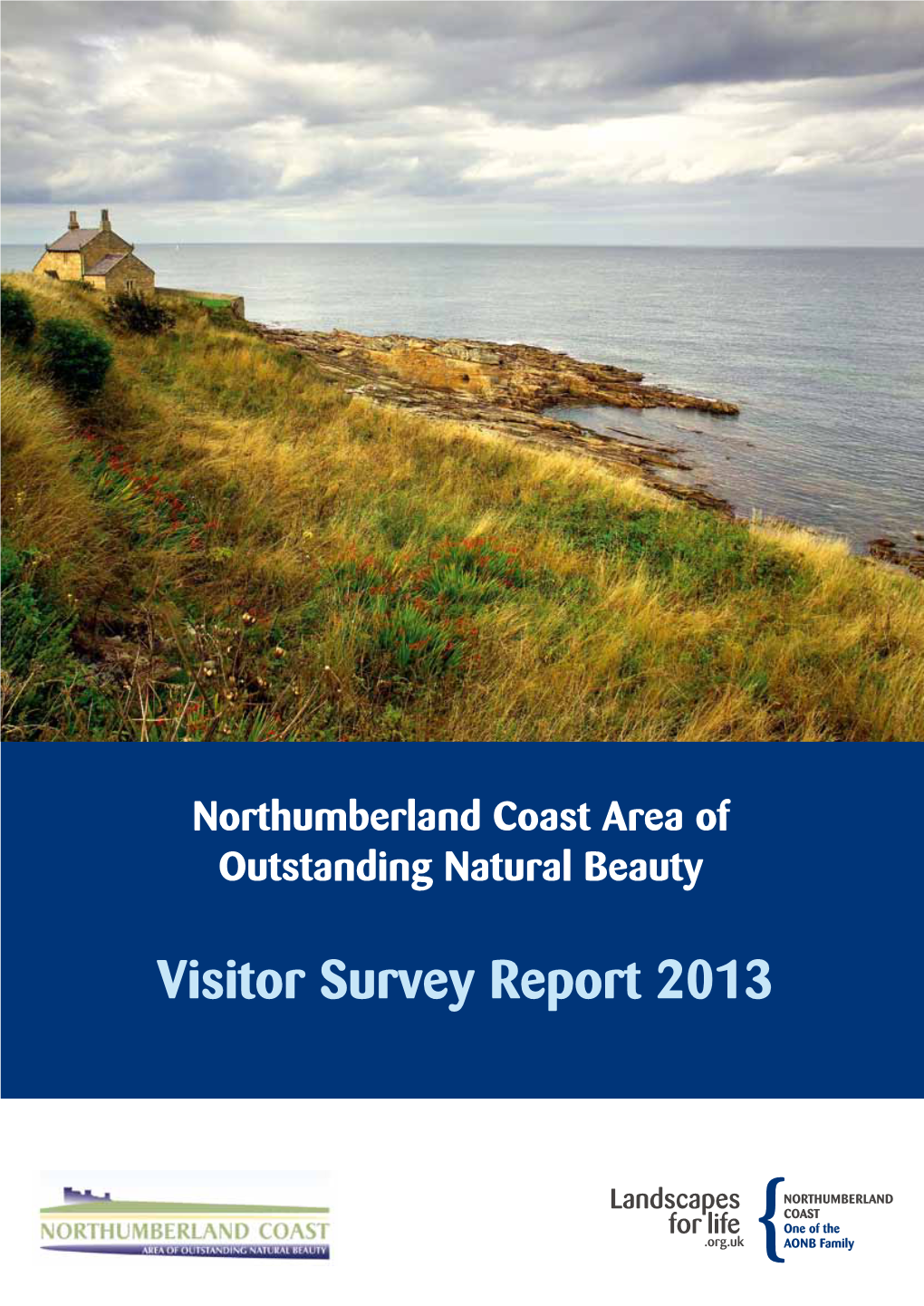 Northumberland Coast AONB 2013 Visitor Survey Report