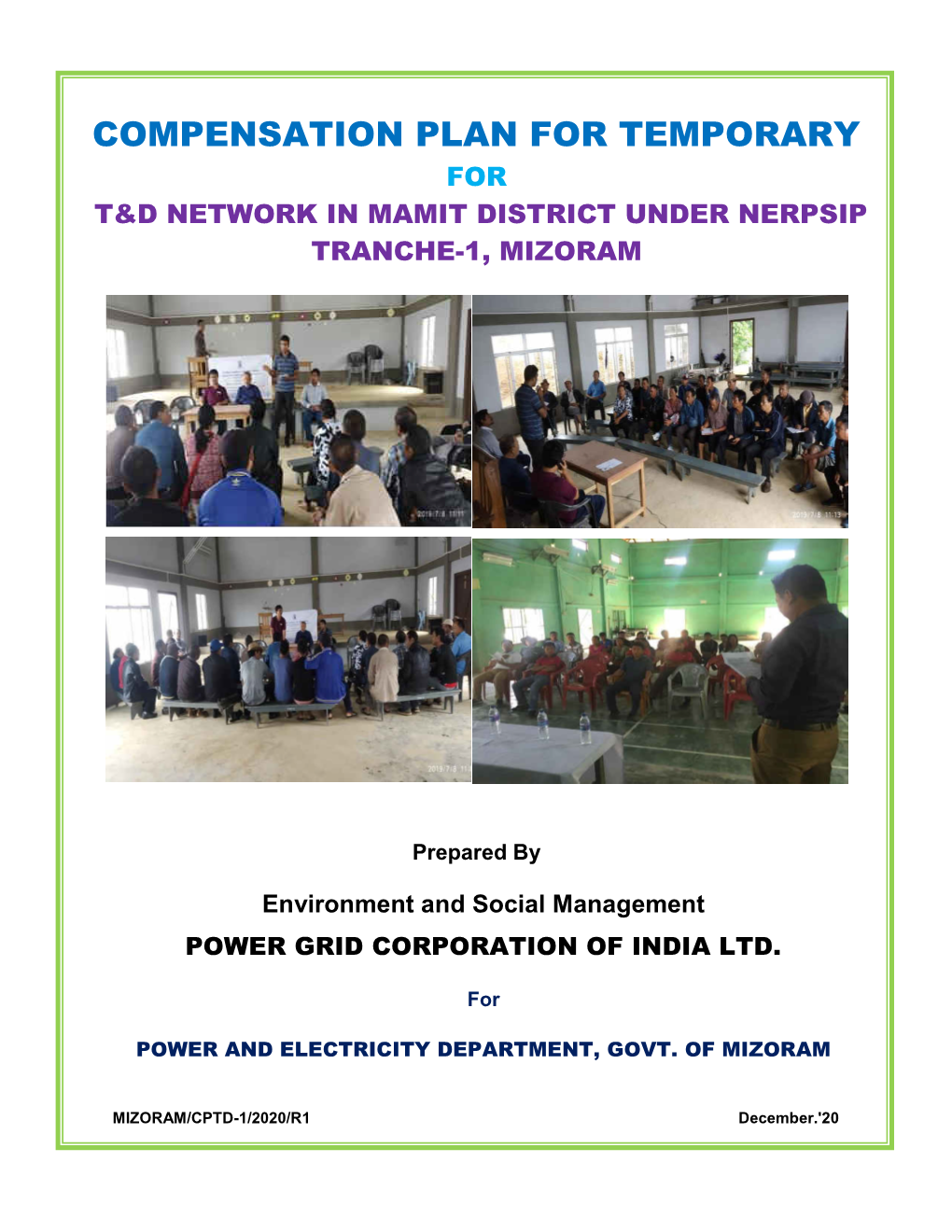 Compensation Plan for Temporary for T&D Network in Mamit District Under Nerpsip Tranche-1, Mizoram