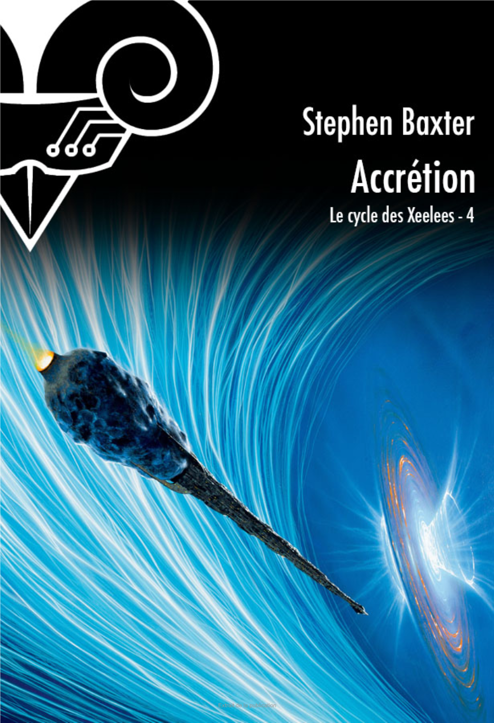 Extrait De La Publication Stephen Baxter – Accrétion