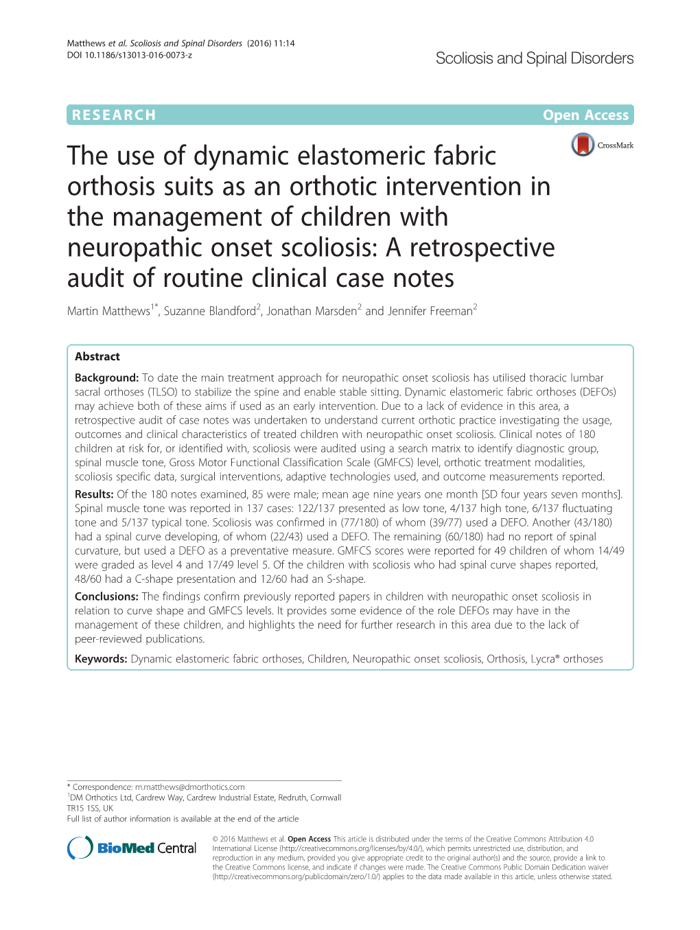 The Use of Dynamic Elastomeric Fabric Orthosis Suits As an Orthotic Intervention in the Management of Children with Neuropathic