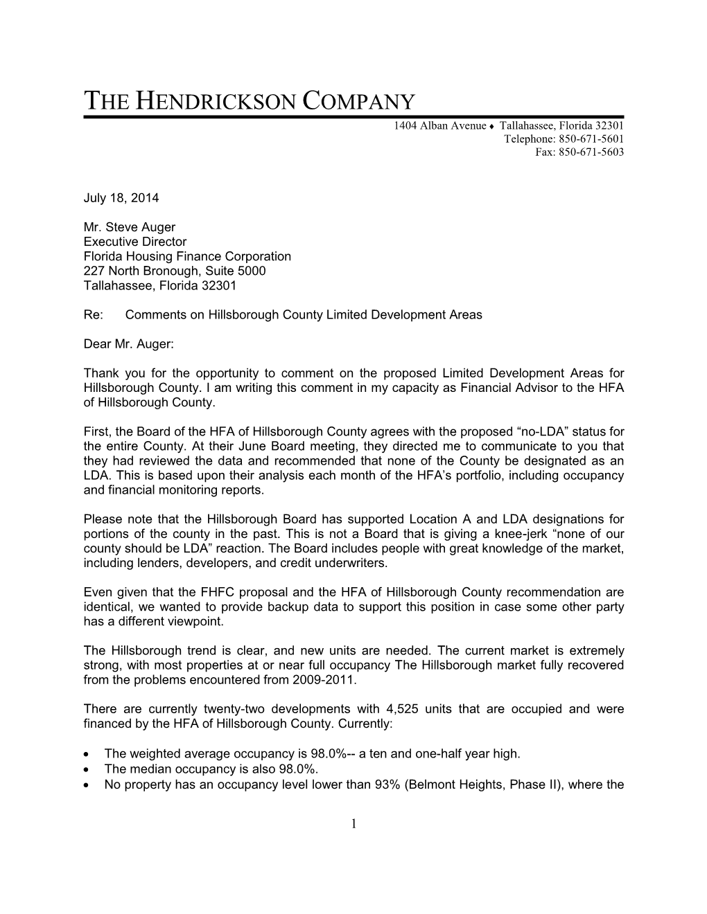 Mark Hendrickson Financial Advisor HFA of Hillsborough County Cc: Kevin Tatreau Laura Cox HFA of Hillsborough County Board of Directors